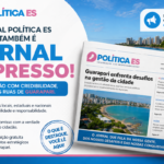PolíticaES lança edição impressa para Guarapari